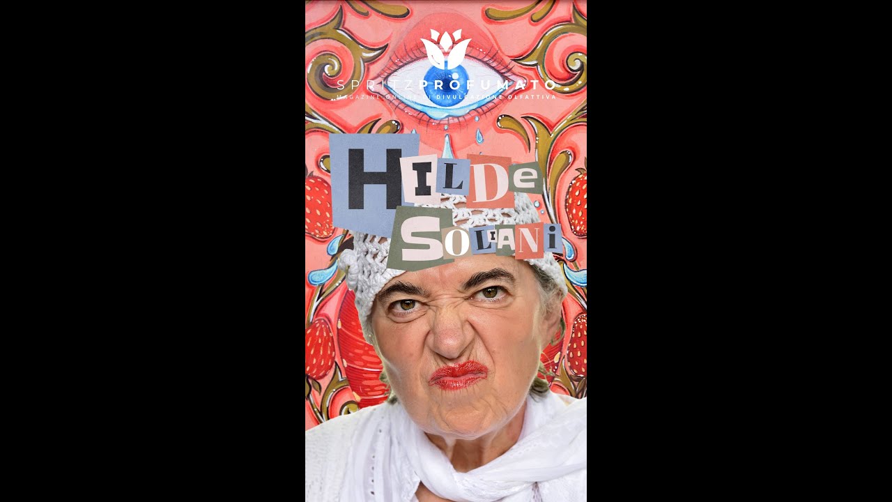 Intervista ad Hilde Soliani, la regina del Gourmand - Spritz and Scents