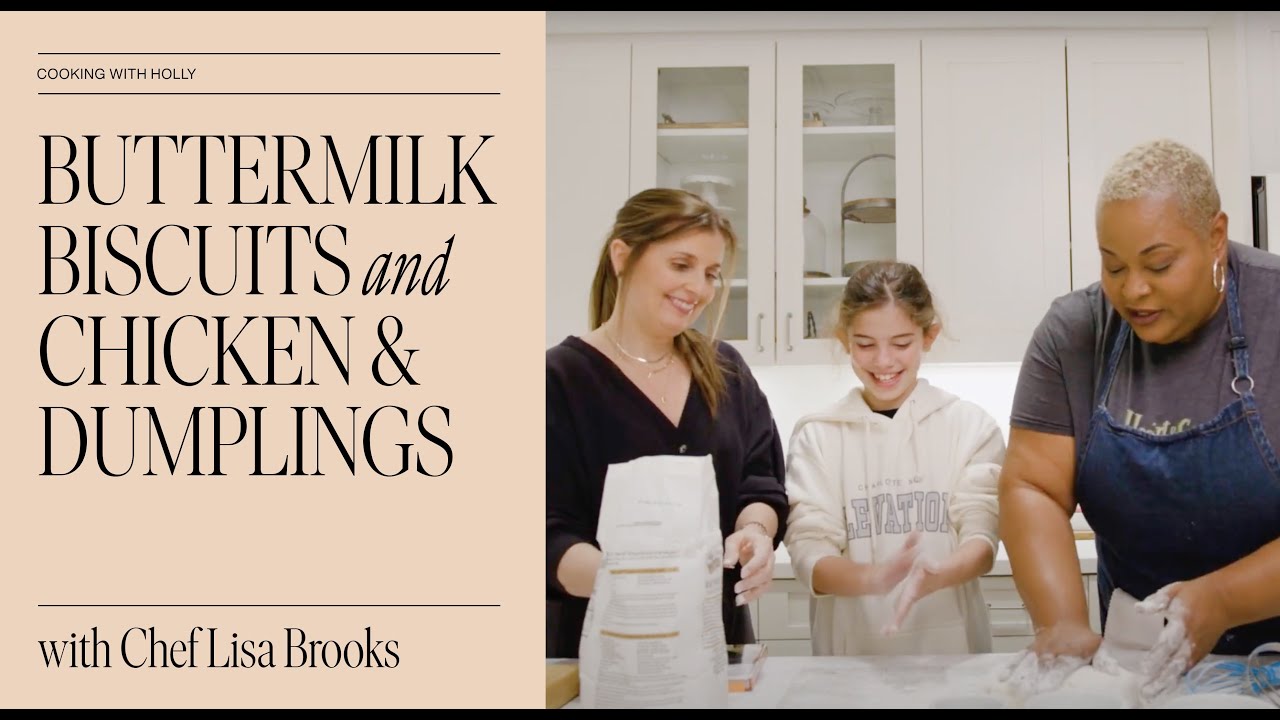 Buttermilk Biscuits and Chicken & Dumplings | Cooking with Holly