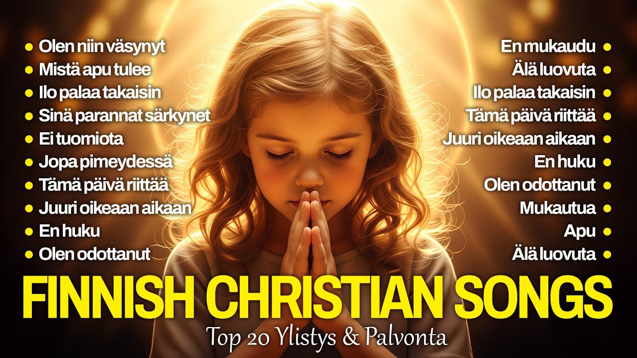 Top 20 Ylistys & Palvonta | Hillsong | FINNISH CHRISTIAN SONGS