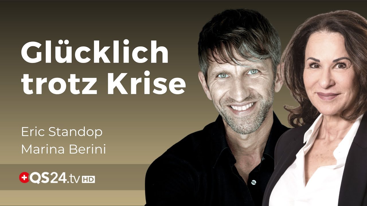 Krisen als Angebote des Lebens | Eric Standop & Marina Berini | Zeig Dein wahres Gesicht | QS24