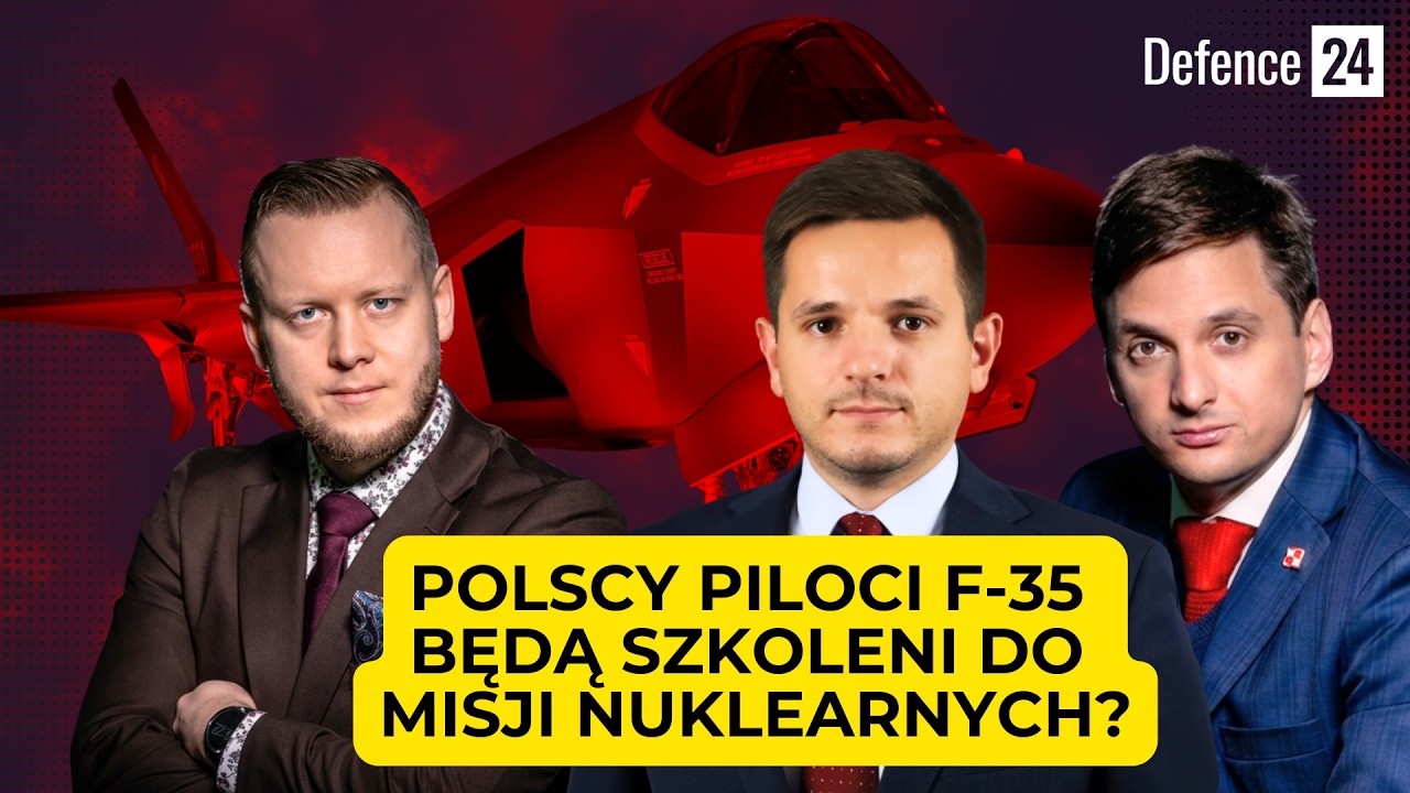 Will Polish F-35 pilots train for nuclear missions? Russia, NATO and Nuclear Sharing