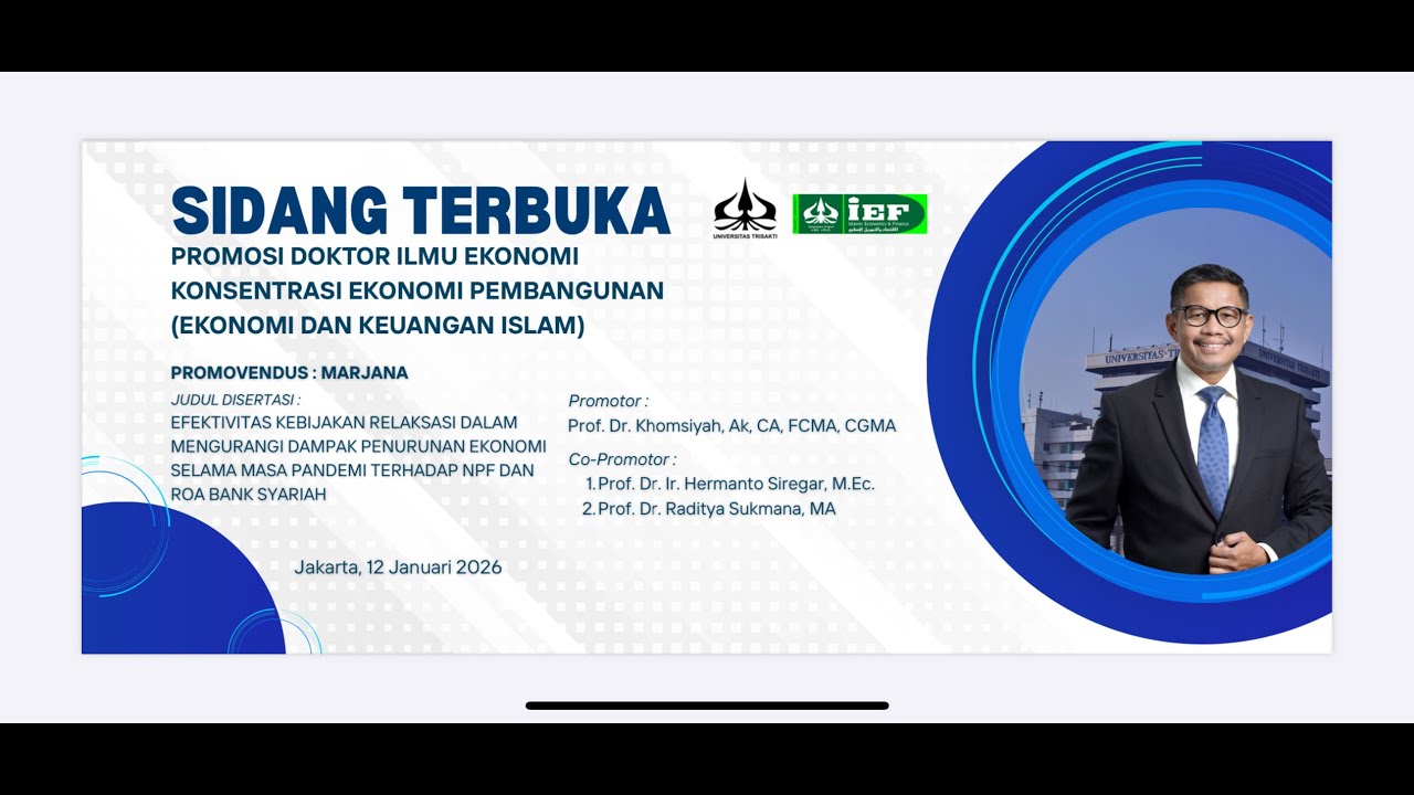 SIDANG TERBUKA PROMOSI DOKTOR ILMU EKONOMI [PROMOVENDUS : MARJANA]