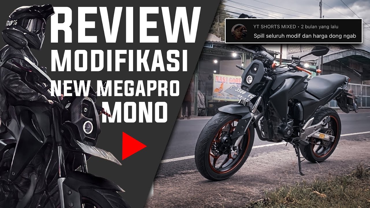 Modifikasi New Megapro Mono | Review Full Spill Modifikasi New Megapro Mono