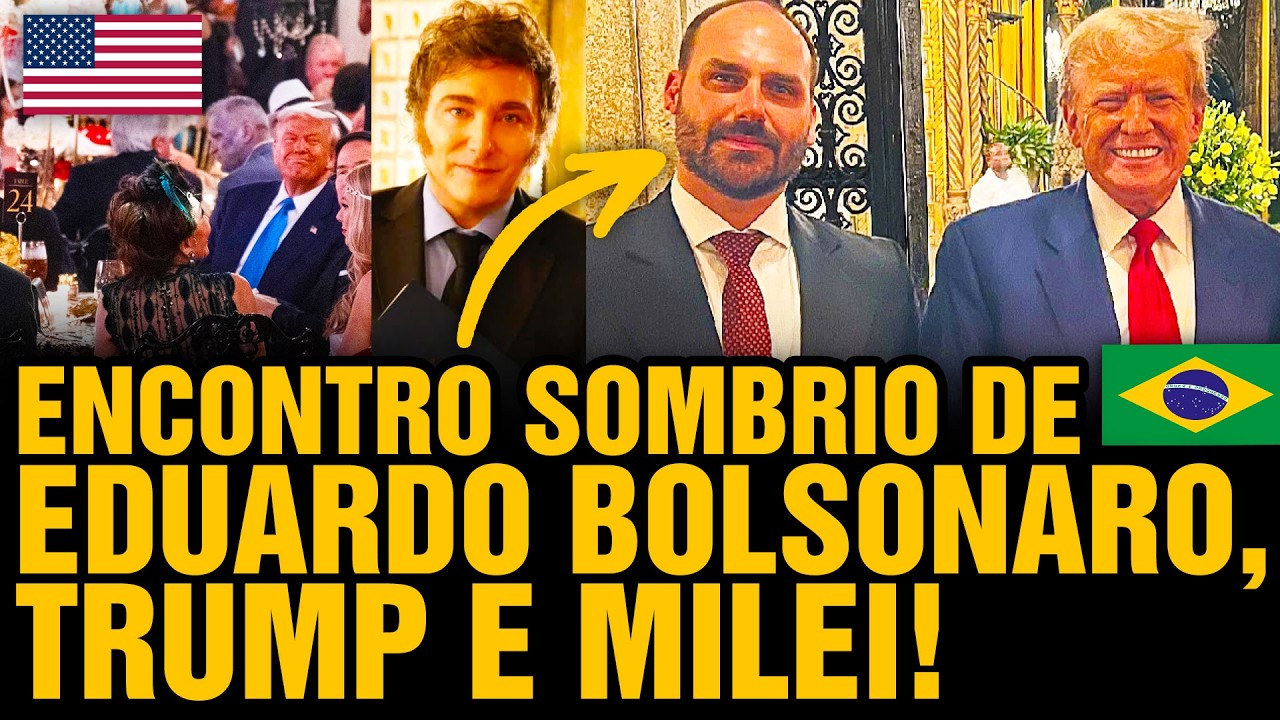 Plano secreto da extrema-direita CONTRA BRASIL: Eduardo Bolsonaro encontra Trump e Milei 😱 🇧🇷 🇺🇸