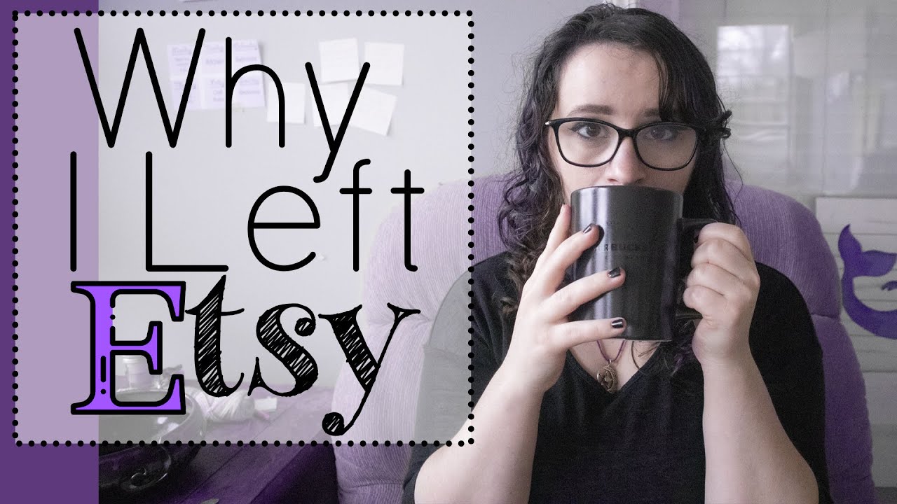 Why I Left Etsy: Closing My Etsy Shop for My Mental Health