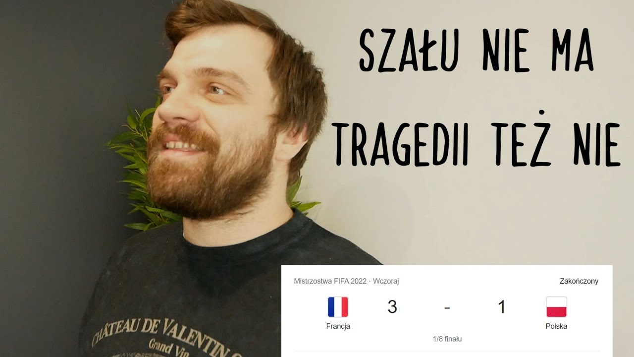 To był w miarę niezły mundial, ale stać nas na więcej | wrażenia po meczu Polska-Francja