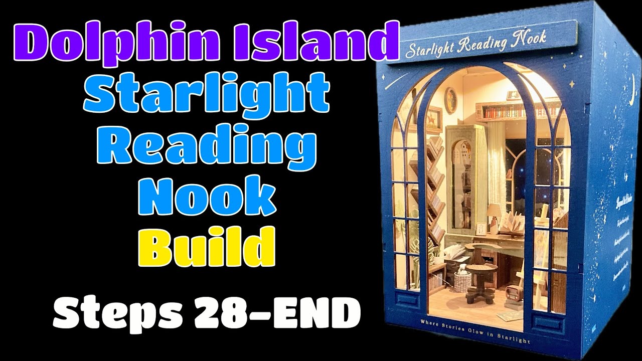 Dolphin Island: Starlight Reading Nook: Steps 28-END