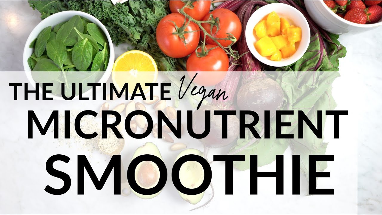 The Ultimate Micronutrient Smoothie