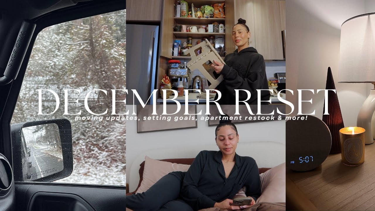 DECEMBER 2025 MONTHLY RESET VLOG ❄️ moving updates, apartment restock, setting goals & MORE!