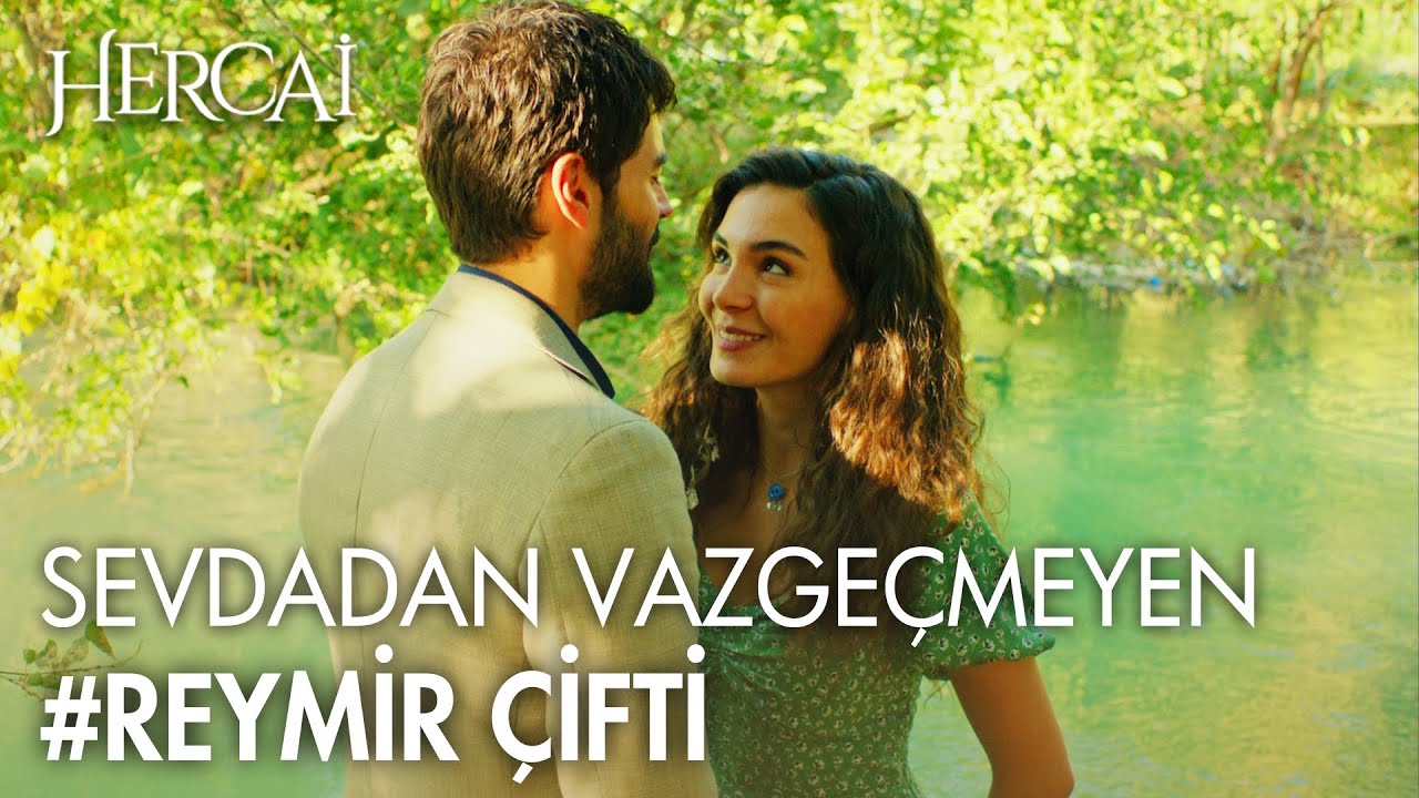 Sevdadan asla vazge&ccedil;meyen #reymir💚- Hercai Efsane Sahneler