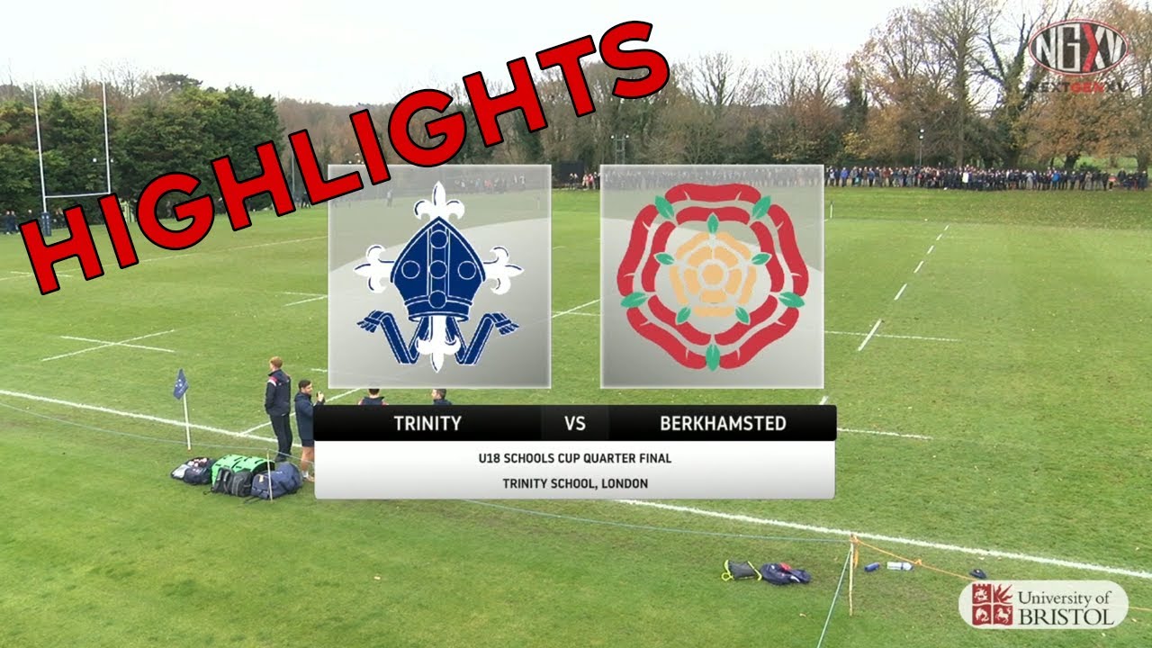 HIGHLIGHTS: Trinity v Berkhamsted | U18 Schools Cup Quarter Final