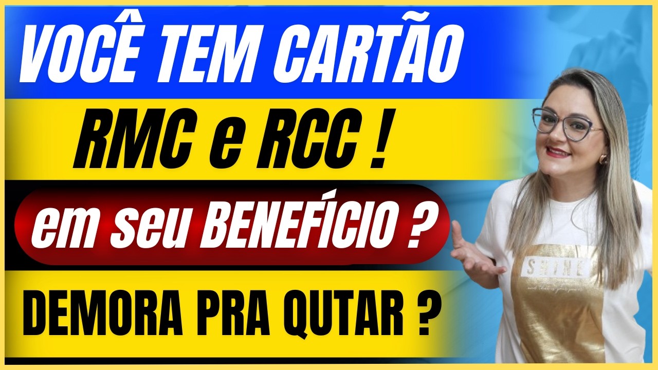 🔴 VOCÊ TEM DESCONTOS DE CARTÃO RMC e RCC em seu BENEFÍCIO INSS ? - NOVIDADE IMPORTANTE !