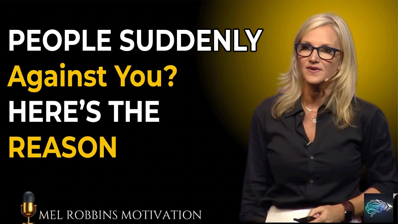 The Silent War: Why PEOPLE  Suddenly Turn Against You | MEL ROBBINS MOTIVATION