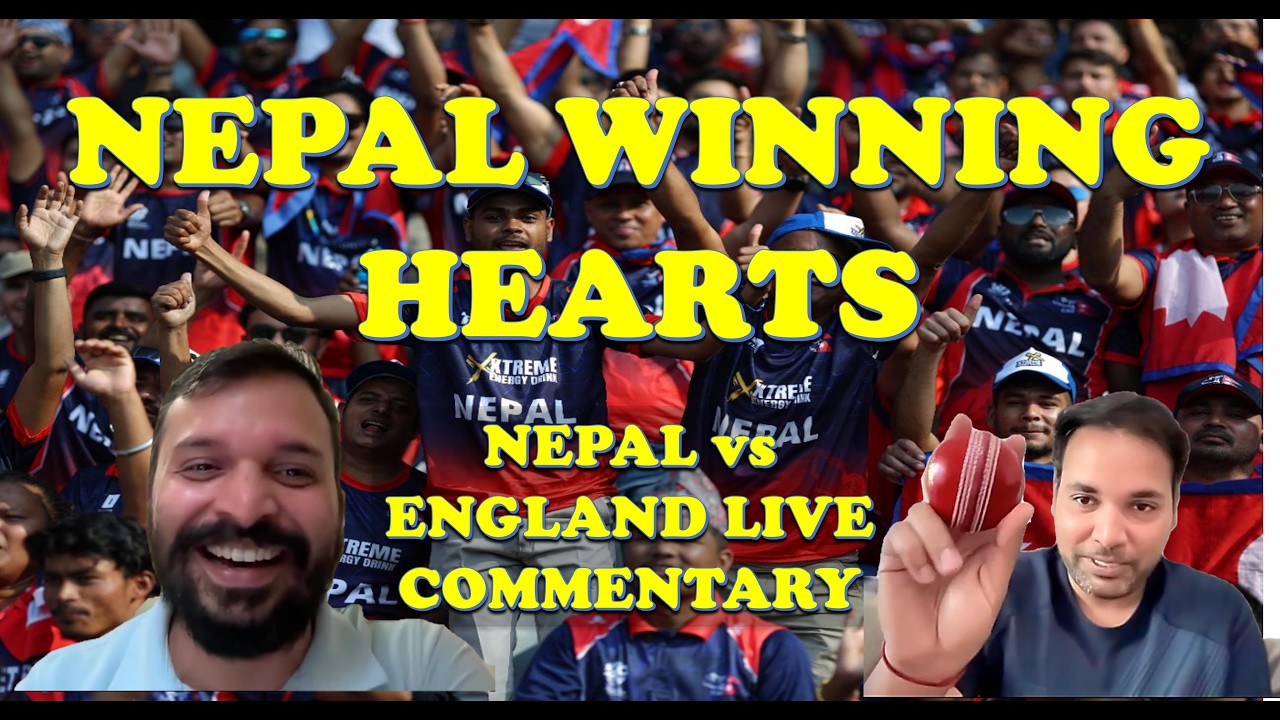 AMAZING NEPAL vs ENGLAND WATCHALONG LIVE COMMENTARY #nepvseng #nepal #t20worldcup