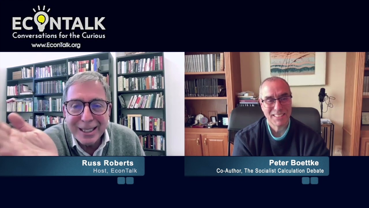 Who Won the Socialist Calculation Debate (with Peter Boettke) 2/17/25