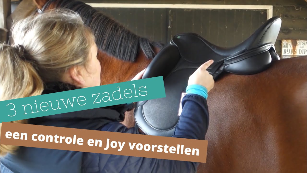3 nieuwe zadels, een controle en Joy voorstellen
