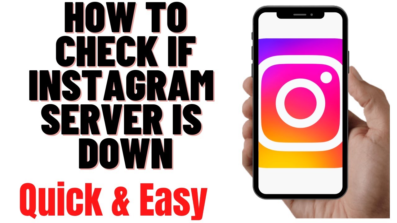HOW TO CHECK IF INSTAGRAM SERVER IS DOWN 2024