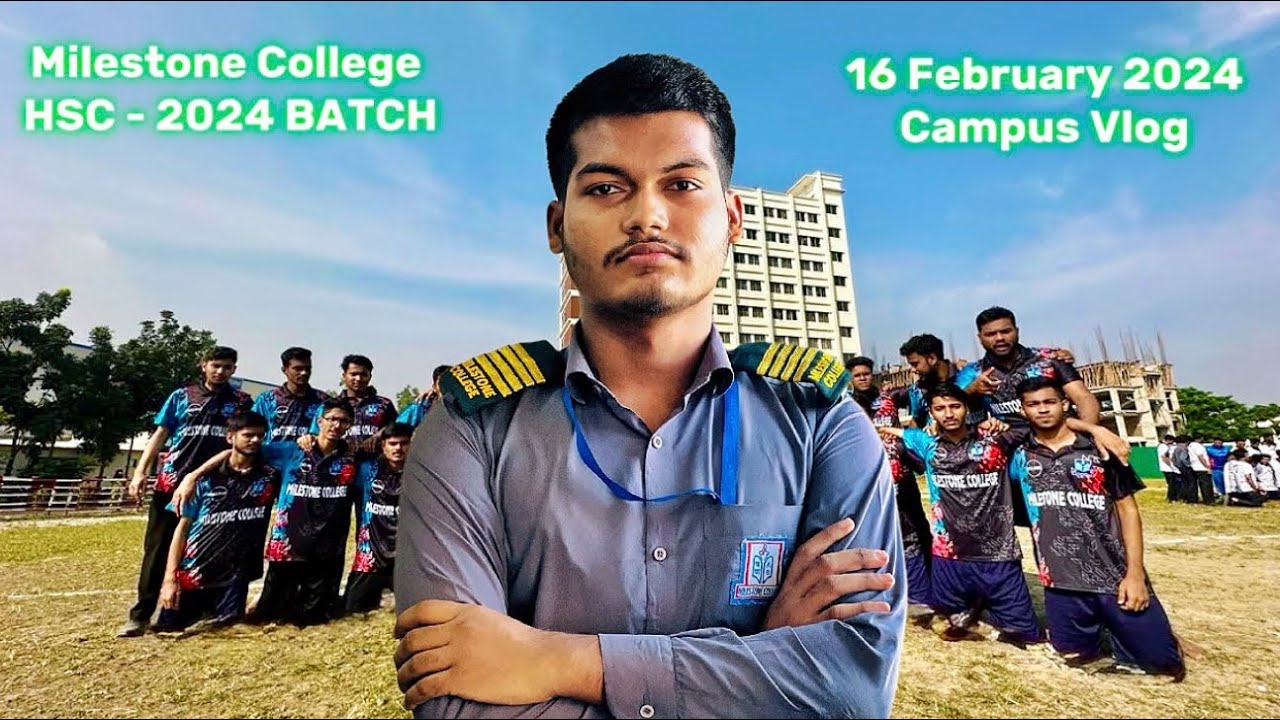 মাইলস্টোন কলেজ ॥ Milestone College Diabari Parmanent Campus Vlog ॥HSC-2024 Batch ॥ 16 February 2024