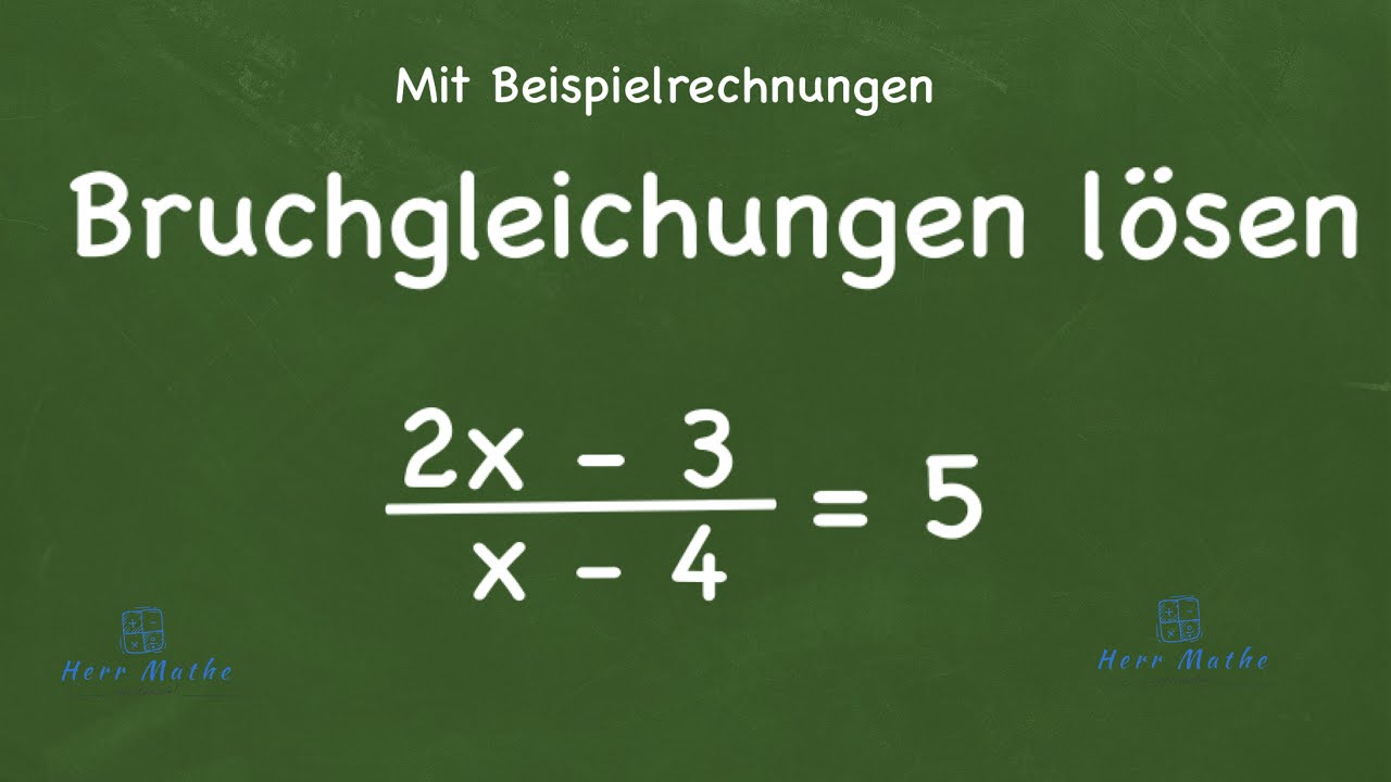 Bruchgleichungen lösen