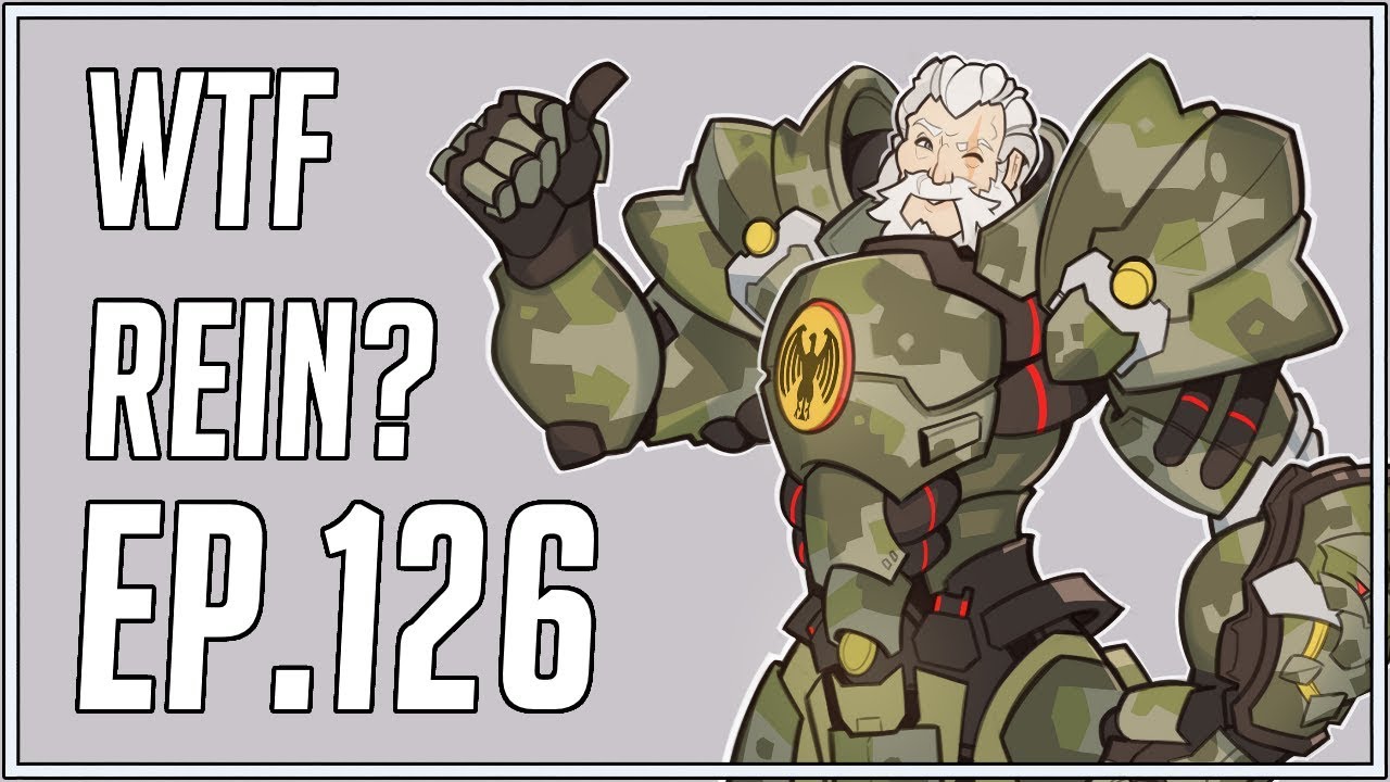 Rein, wtf? - Random Overwatch Highlights - Ep. 126