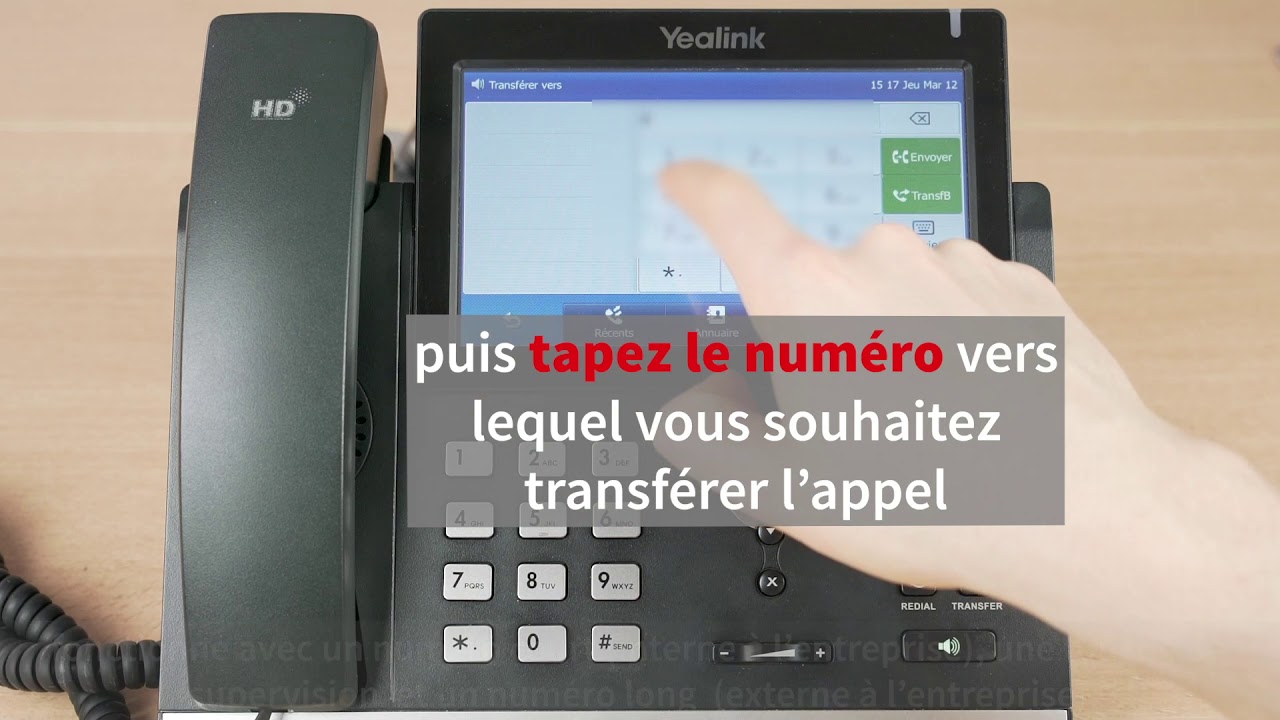 Yealink T48S : comment faire un transfert d'appel dirigé?