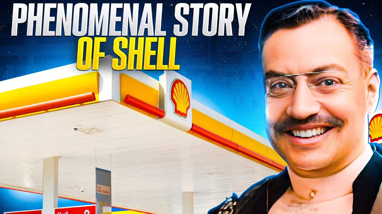 The PHENOMENAL story of Shell, the biggest oil company in the world!