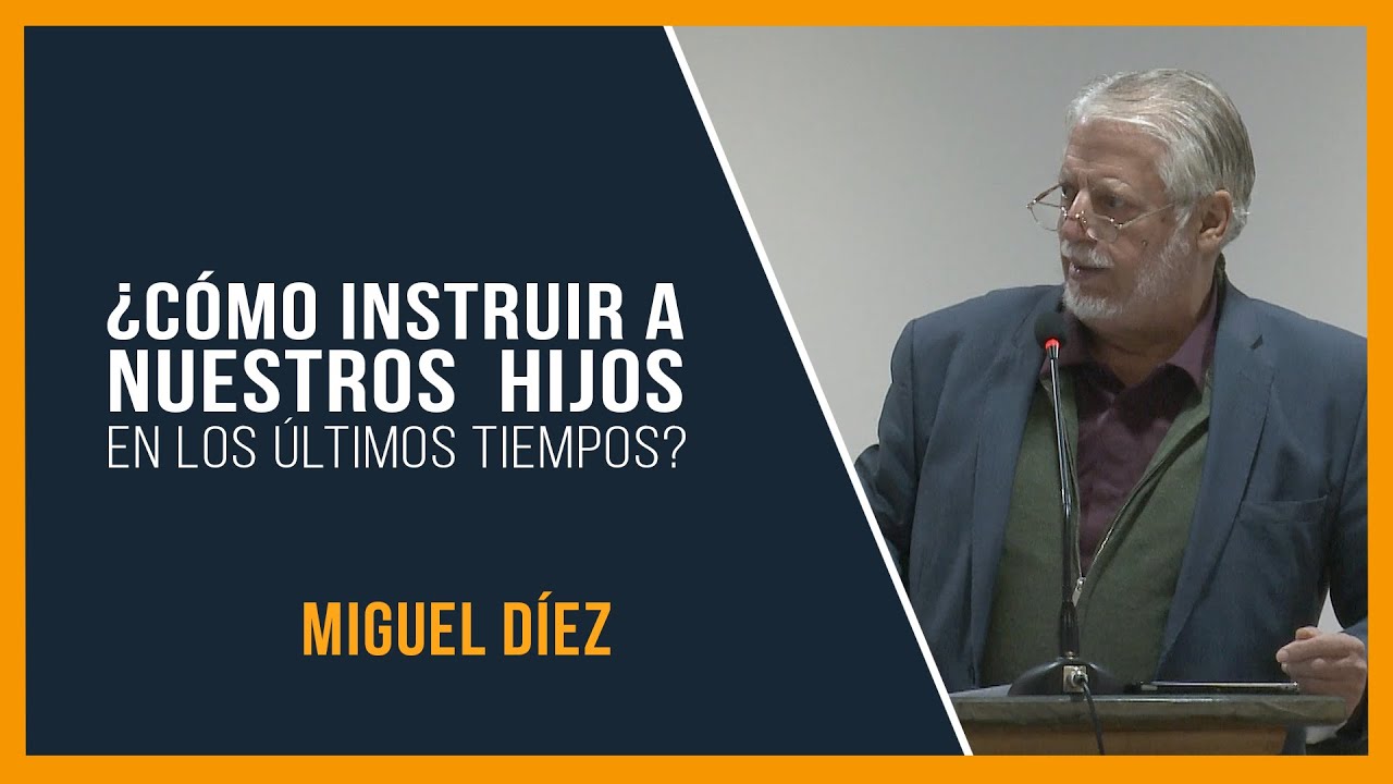 ¿Cómo instruir a nuestros hijos en los últimos tiempos? // Miguel Díez