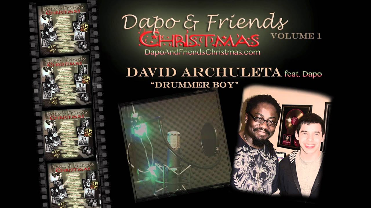 NEW DAPO - Drummer Boy [David Archuleta ft. Dapo]