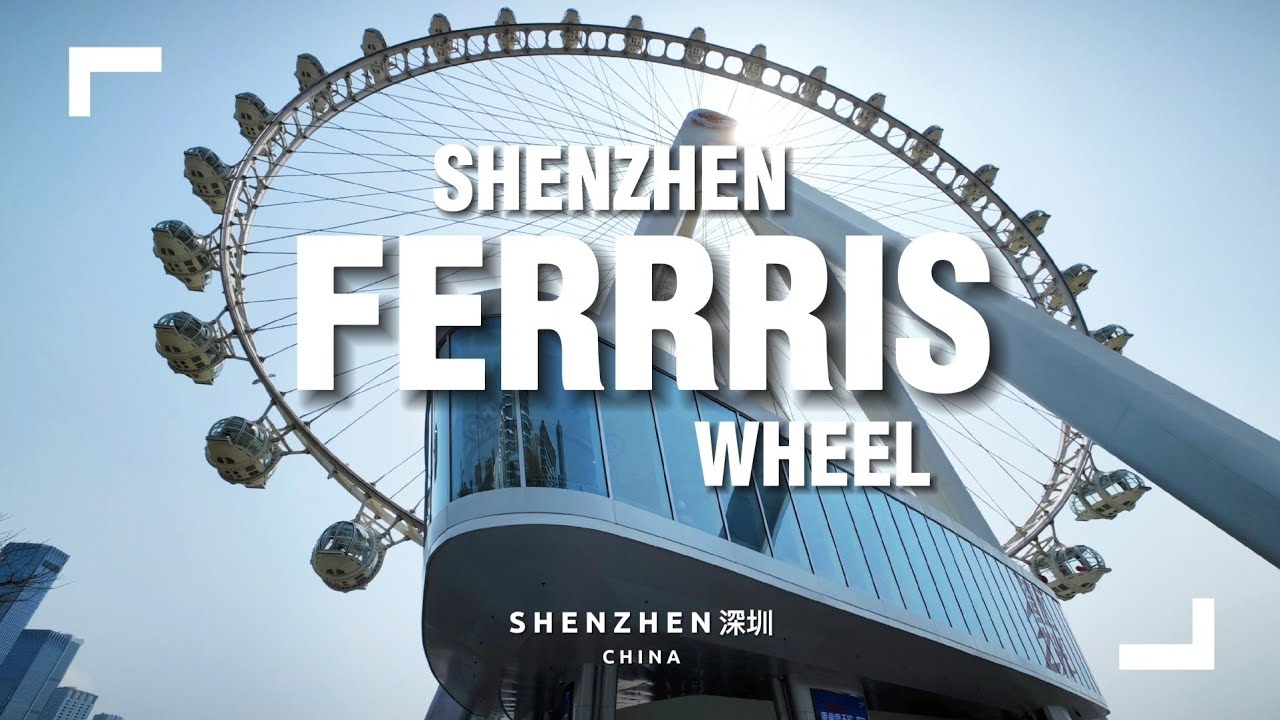 Shenzhen's BIGGEST Ferris Wheel: The Bay Glory 🇨🇳