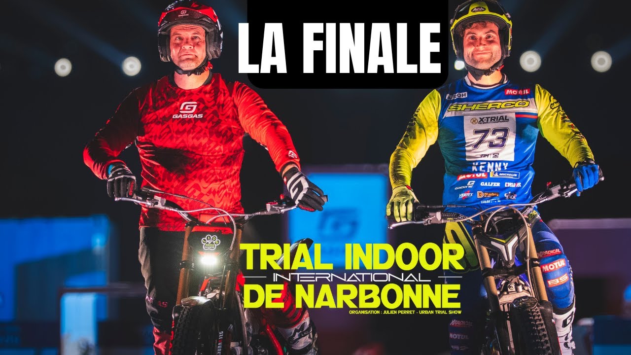 LA FINALE TRIAL INDOOR NARBONNE 2024