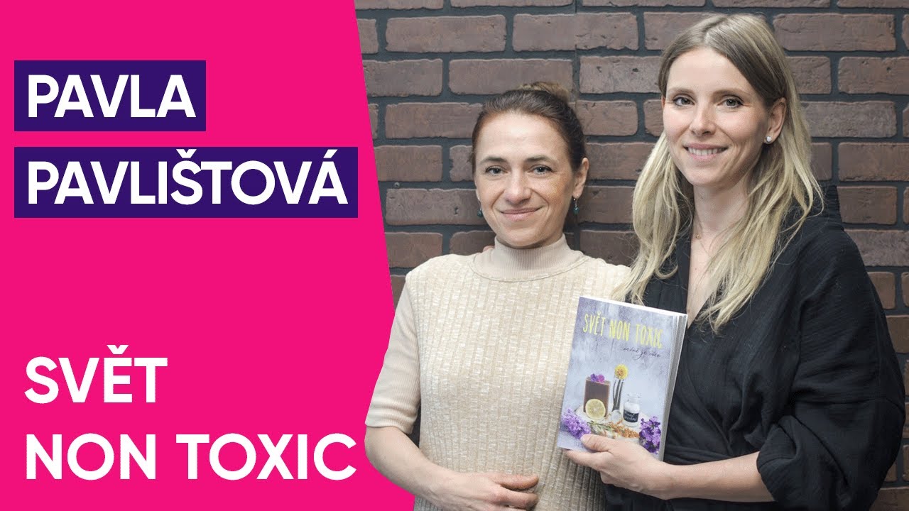 Cukrfree Podcast #60: Pavla Pavlištová - Svět Non Toxic