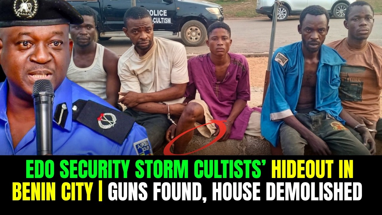 BREAKING: EDO SECURITY ARREST CULTISTS IN BENIN CITY | GUNS RECOVERED, HOUSE DEMOLISHED