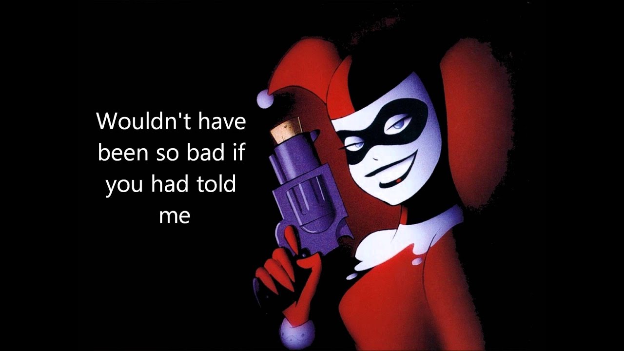 Say That We're Sweetheart Again - Harley Quinn