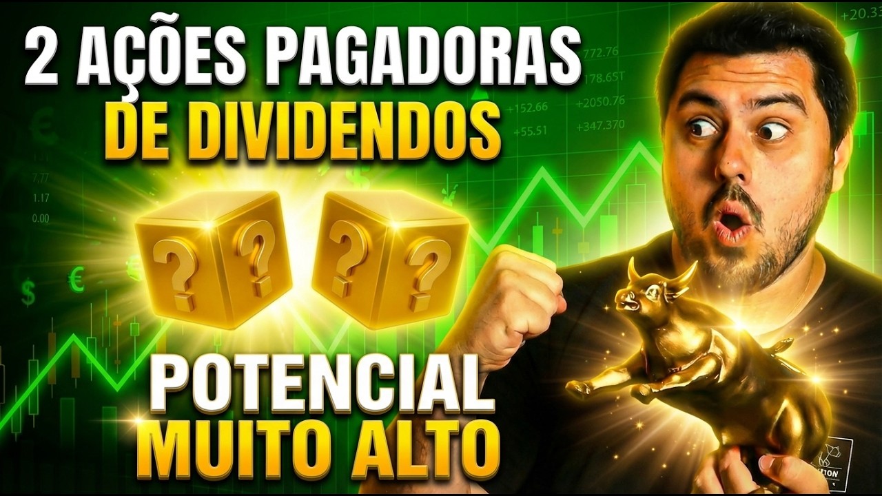 2 AÇÕES FORA DO RADAR E QUE PODEM SUBIR FORTE EM BREVE!