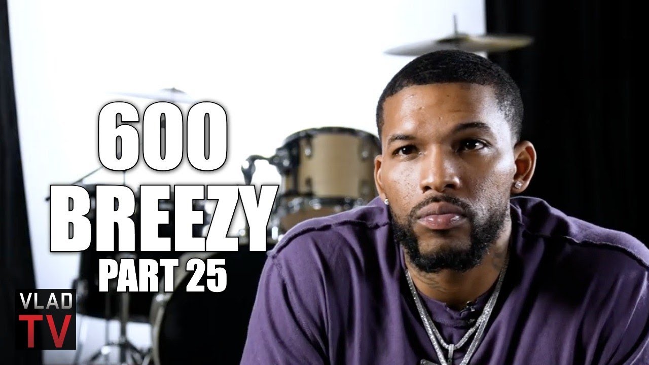 600 Breezy on Being Placed in 