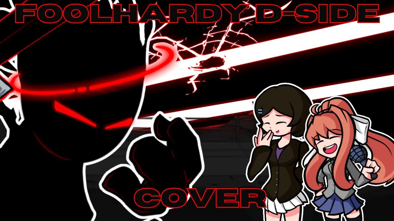 FNF Foolhardy D-side - (But Auditor - Yuki And Monika Sings It 🎶🎶🖤)