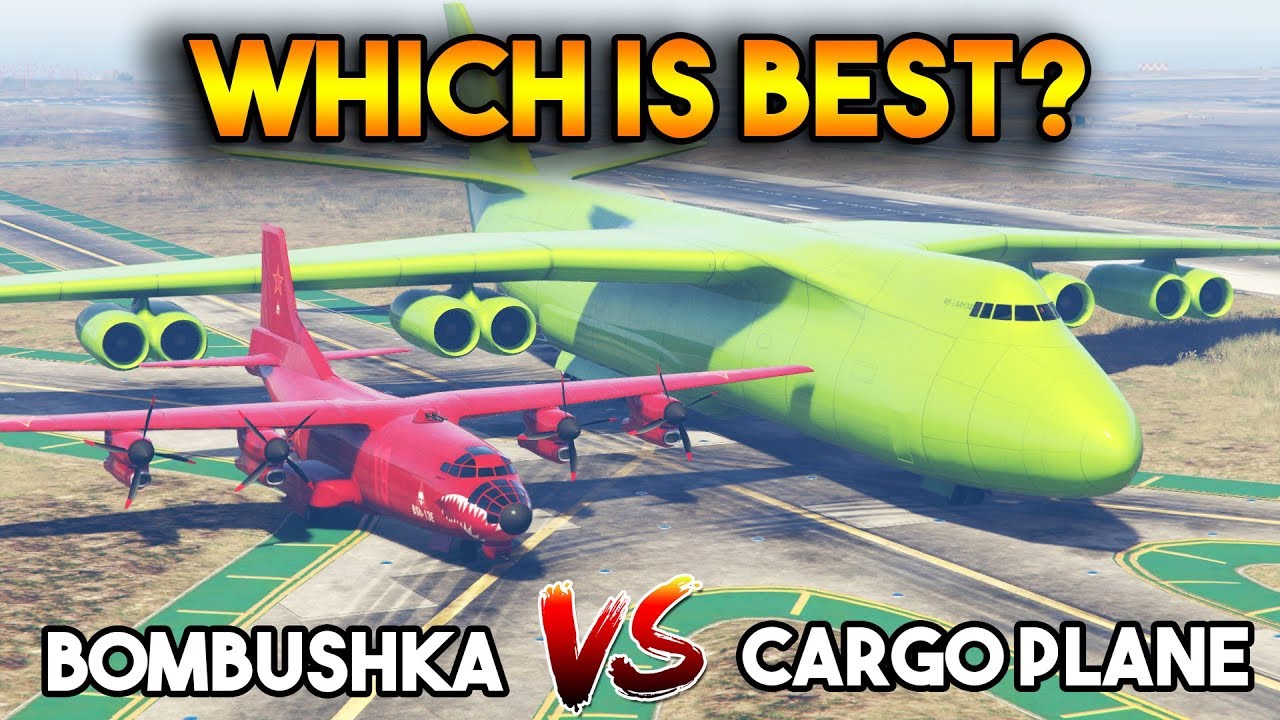 GTA 5 ONLINE: БОМБУШКА ПРОТИВ ГРУЗОВОГО САМОЛЕТА (КАКОЙ ЛУЧШИЙ?)