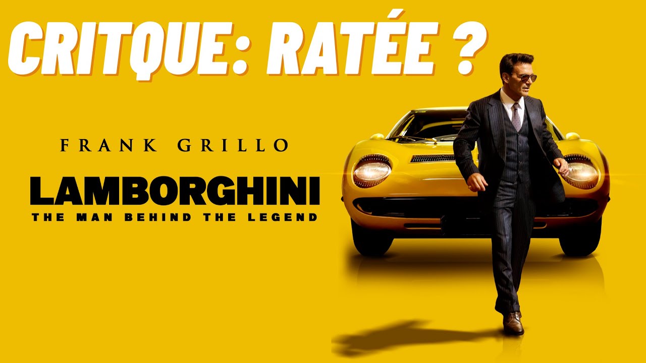 CRITIQUE DU FILM LAMBORGHINI THE MAN BEHIND THE LEGEND.