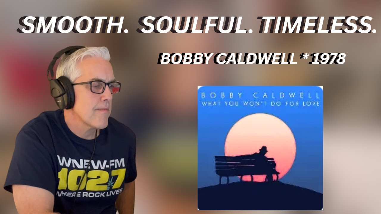 “Bobby Caldwell – What You Won’t Do for Love (1978) | Smooth. Soulful. Timeless. 🎷❤️”