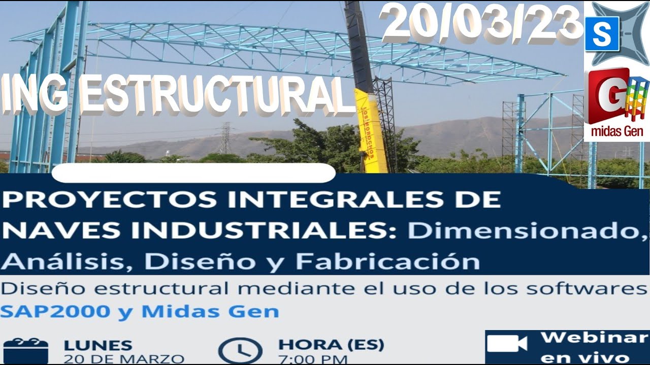 Proyectos integrales de Naves Industriales: Dimensionado, Análisis, Diseño y Fabricación