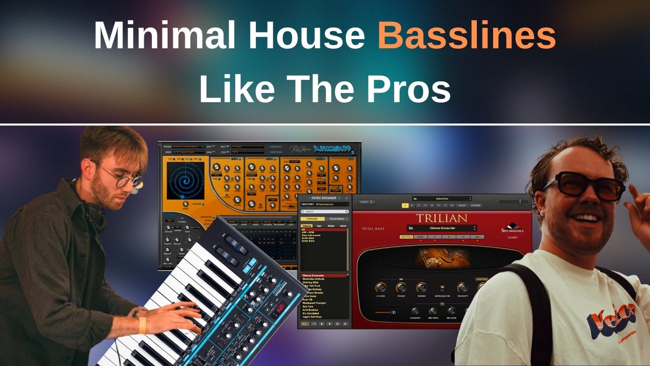 How To Create Minimal House Basslines Like The Pros
