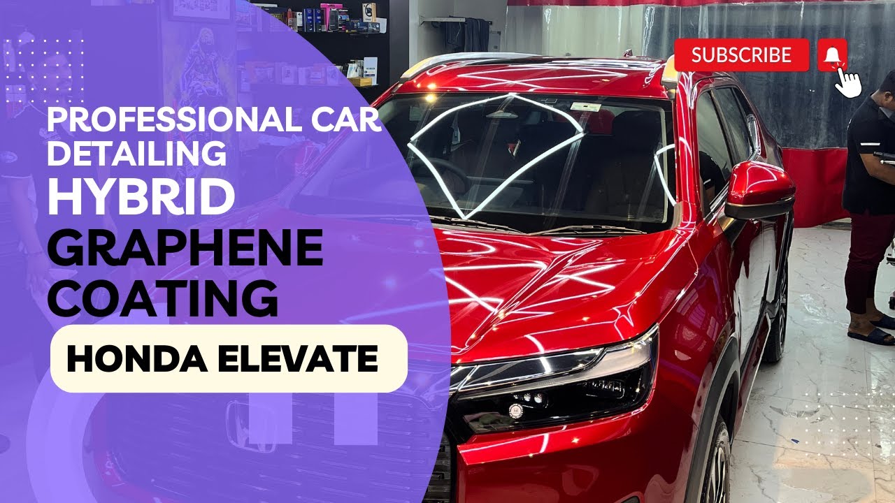 Honda Elevate Full car Detailing & Hybrid Graphene Coating | Ceramic Window Tinting | 7D mats