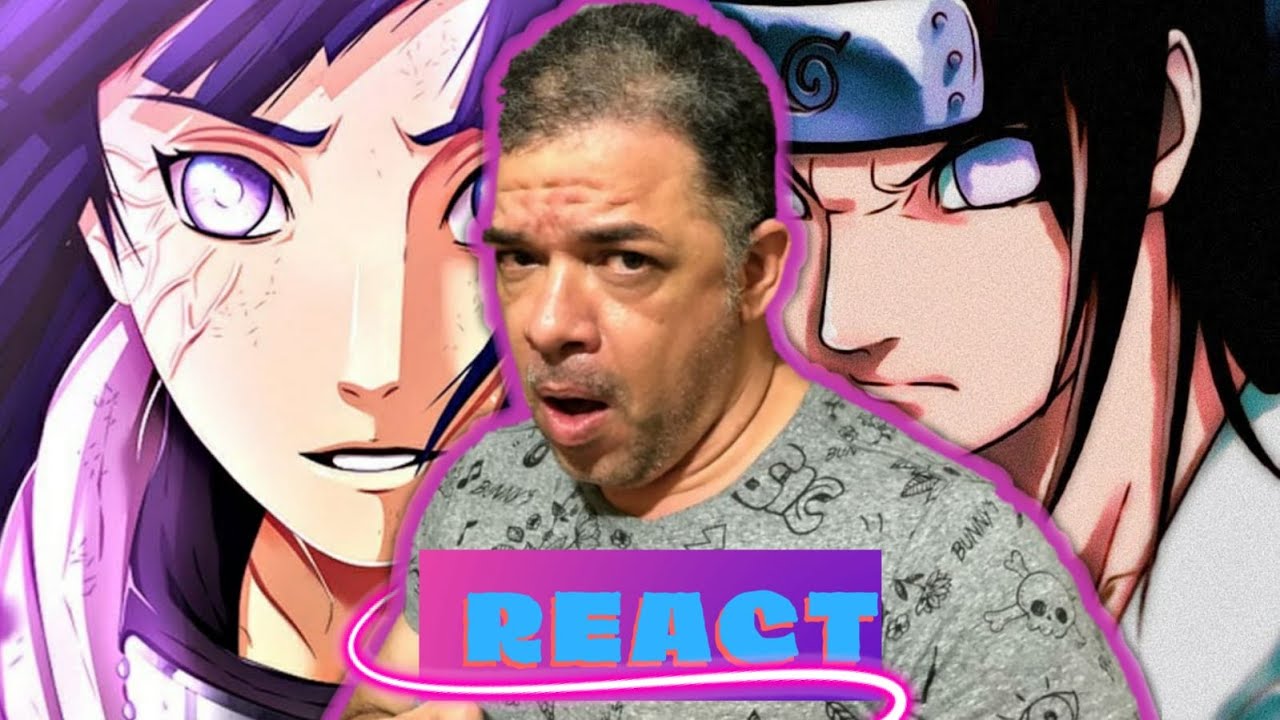 MEU PAI REAGE AO 7MINUTOZ - HINATA E NEJI - (NERD HITS)