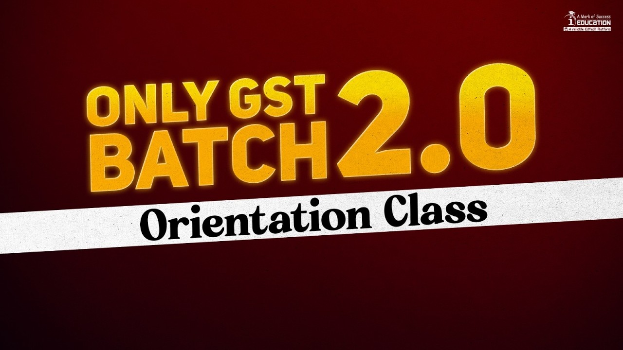 GST A, B, C Unit 2.0 এর 𝐎𝐑𝐈𝐄𝐍𝐓𝐀𝐓𝐈𝐎𝐍 𝐂𝐋𝐀𝐒𝐒🔥 গুচ্ছ ২.০ কোর্সের ওরিয়েন্টেশন ক্লাস! iEducation