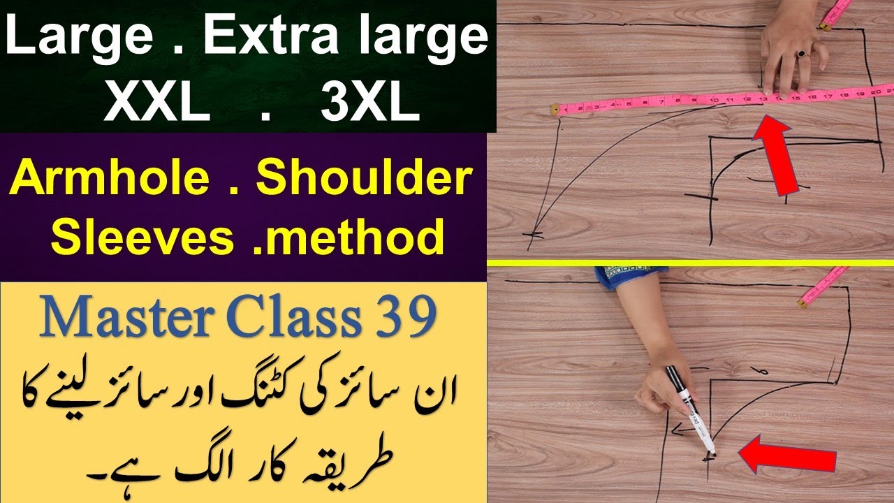 Full Large Size Shirt Cutting Easy Method || Stitching Course Class 39 || Armhole sleeves cutting