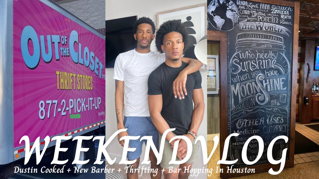 WEEKEND VLOG| DUSTIN COOKED + NO RODEO FOR US + THRIFTING + BAR HOPPING IN HOUSTON| DUSTIN & RHOBERT