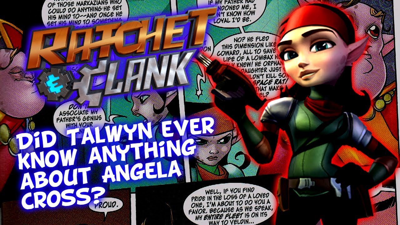 Ratchet & Clank - Did Talwyn Know Anything About Angela Cross?
