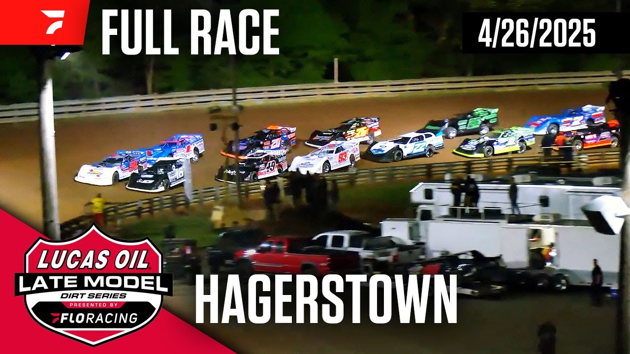FULL RACE: Lucas Oil Late Model Dirt Series at Hagerstown Speedway 4/26/2025