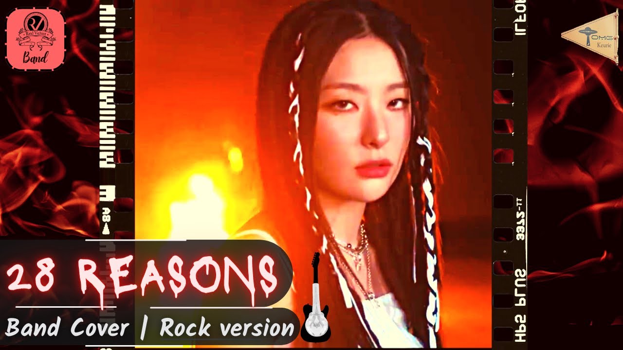 SEULGI (슬기) - 「28 Reasons」 Rock version/락버전 [Band cover]