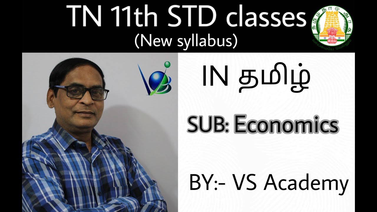 XI STD | TN MATRIC | ECONOMICS | INDIFFERENCE CURVE | CONSUMPTION ANALYSIS | VS ACADEMY | VELLORE |